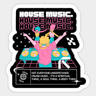 HOUSE MUSIC  - Dj Dancefloor (pink) Sticker